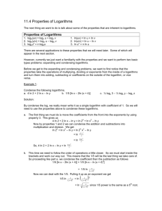 11.4 Properties of Logarithms