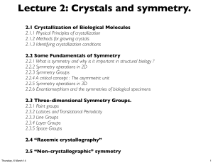Lecture 2: Crystals and symmetry.