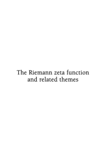 The Riemann zeta function and related themes