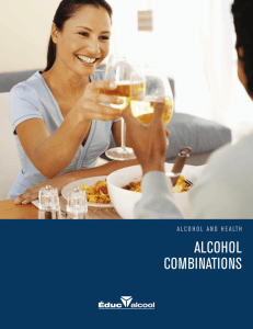 Alcohol combinations
