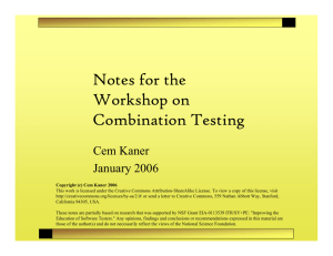 Notes for the Workshop on Combination Testing