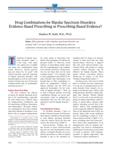 Drug Combinations for Bipolar Spectrum Disorders