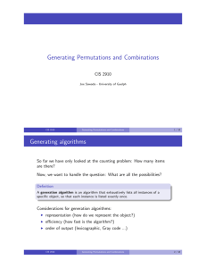 Generating Permutations and Combinations Generating algorithms