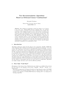 Two Recommendation Algorithms Based on Deformed Linear