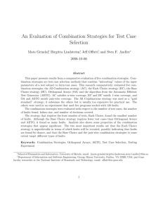 An Evaluation of Combination Strategies for Test Case Selection