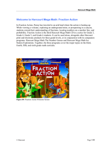 Harcourt Mega Math: Fraction Action