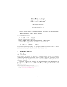 The xfrac package Split-level fractions