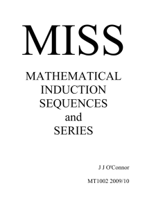 Mathematical induction, sequences and series