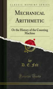 Mechanical Arithmetic or the History of the Counting Machine
