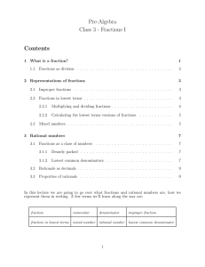 Pre-Algebra Class 3 - Fractions I Contents