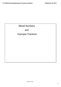 6.75 Mixed Numbers&Improper Fractions.notebook