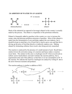 3.8 ADDITION OF WATER TO AN ALKENE H or enzyme + H-O