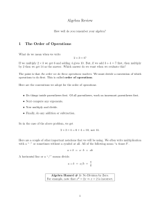 Algebra Review 1 The Order of Operations