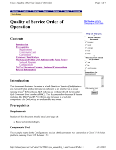 Quality of Service Order of Operation