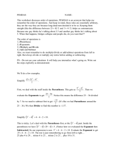 PEMDAS NAME: This worksheet discusses order of operations