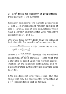 2. Chi -tests for equality of proportions Introduction: Two Samples