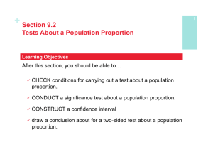 Section 9.2 Tests About a Population Proportion