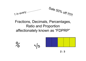 Fractions, Decimals, Percentages, Ratio and Proportion