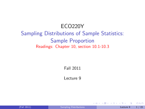 ECO220Y Sampling Distributions of Sample Statistics: Sample