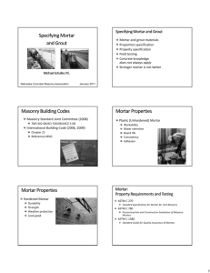 1 Mortar and grout materials Proportion specification Property