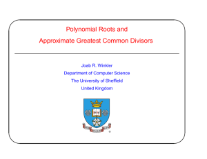 Polynomial Roots and Approximate Greatest Common Divisors