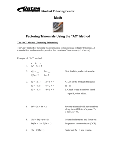 Factoring Trinomials Using the “AC” Method