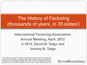 The History of Factoring (thousands of years, in 35 slides!)