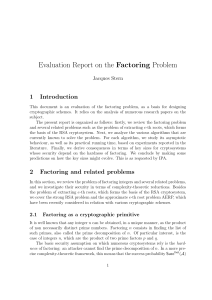 Evaluation Report on the Factoring Problem