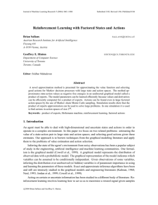 Reinforcement Learning with Factored States and Actions