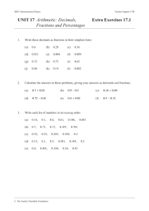 UNIT 17 Arithmetic: Decimals, Extra Exercises 17.1 Fractions and