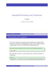 Generalized Permutations and Combinations