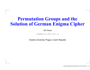 Permutation Groups and the Solution of German Enigma Cipher