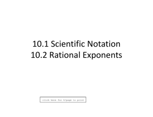10 1 Scientific Notation 10.1 Scientific Notation 10.2 Rational