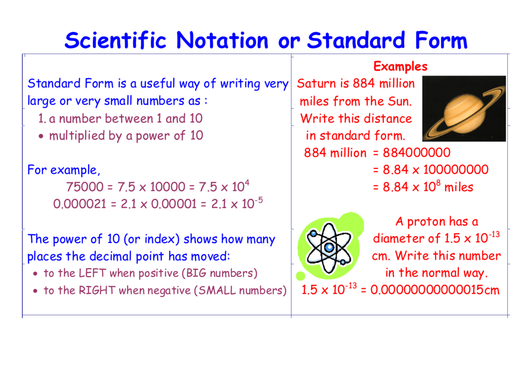 Standard Notation  Scientific Notation Nool / First take the whole