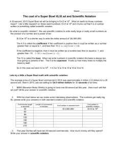 The cost of a Super Bowl XLIX ad and Scientific Notation