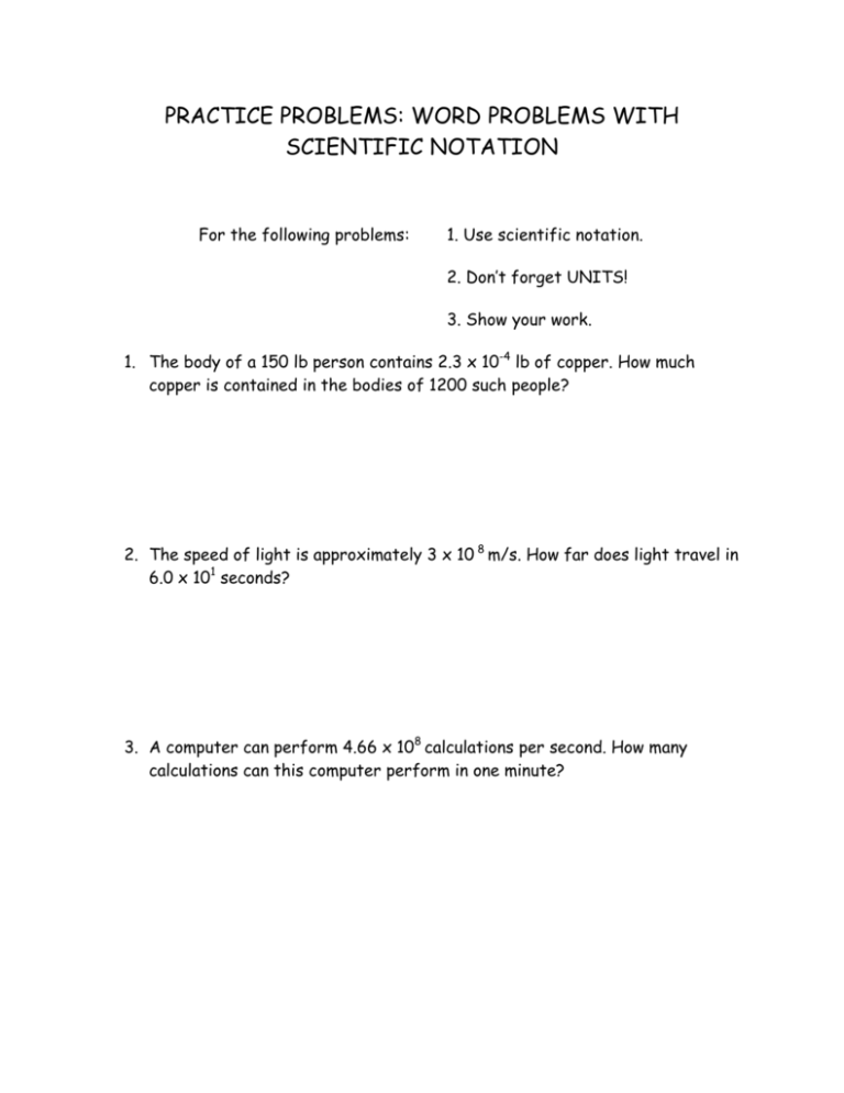 Practice Problems Word Problems With Scientific Notation