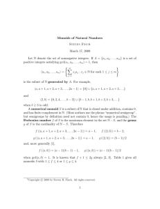 Monoids of Natural Numbers Steven Finch March 17, 2009 Let N