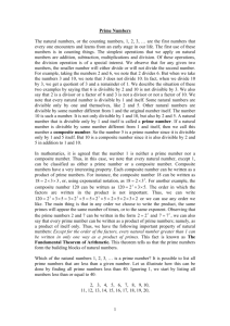 1 Prime Numbers The natural numbers, or the counting numbers, 1