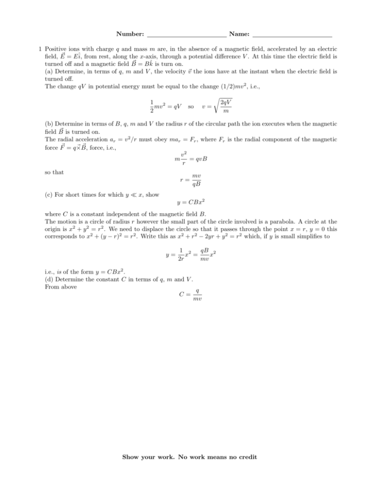 Number Name 1 Positive Ions With Charge Q And Mass M Are In The