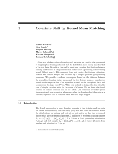 1 Covariate Shift by Kernel Mean Matching