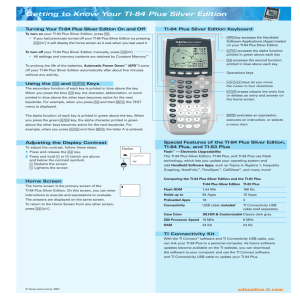 Getting to Know Your TI-84 Plus Silver Edition