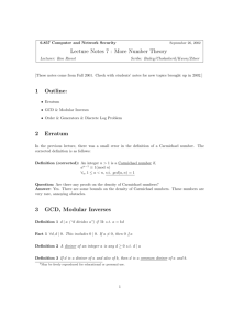 Lecture Notes 7 : More Number Theory 1 Outline: 2 Erratum 3