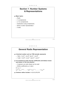Section 1: Number Systems & Representations General Radix