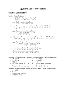 Egyptians` Use of Unit Fractions Solution Commentary: ( )