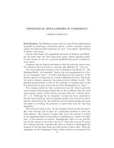 TOPOLOGICAL SINGULARITIES IN COSMOLOGY Introduction. By
