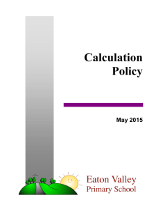Calculation Policy - Eaton Valley Primary School