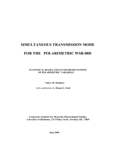 Simultaneous Transmission Mode for the Polarimetric WSR