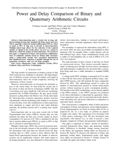 Power and Delay Comparison of Binary and Quaternary Arithmetic