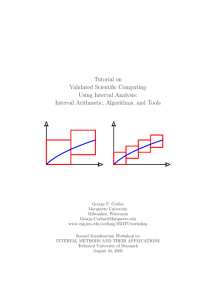 Interval Arithmetic, Algorithms, and Tools