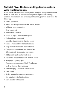 Tutorial Five: Understanding denominators with fraction